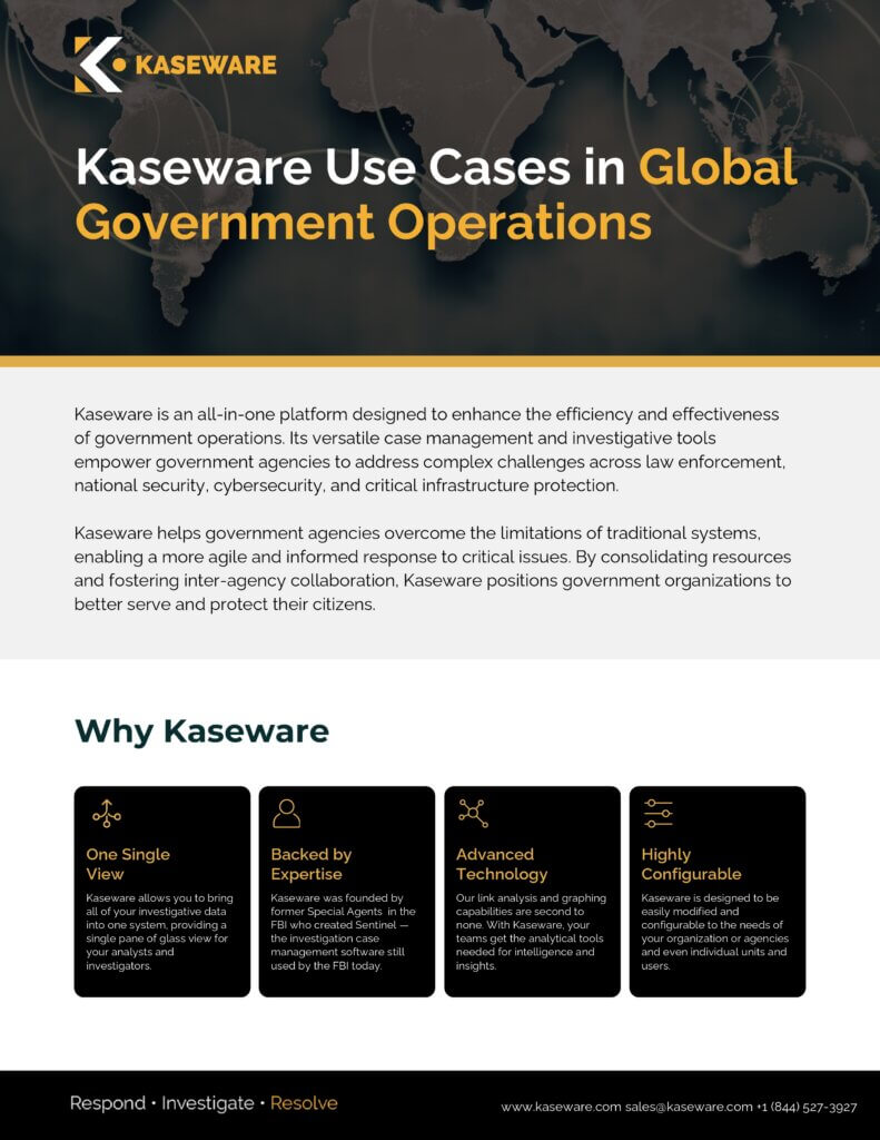 Kaseware Use Cases in Global Government Operations