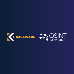 A New Era of Investigative Intelligence: Kaseware and OSINT Combine Join Forces